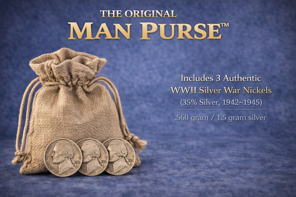 3 WWII Silver War Nickels 35% Silver | The Original Man Purse™ | Burlap Bag